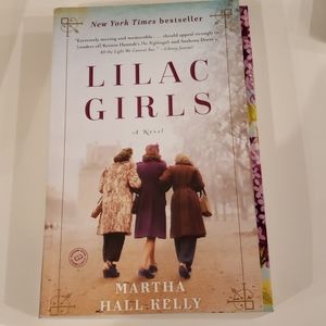 Lilac girls novel by Martha hall Kelly used book
